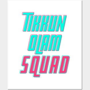 Tikkun Olam Squad Posters and Art